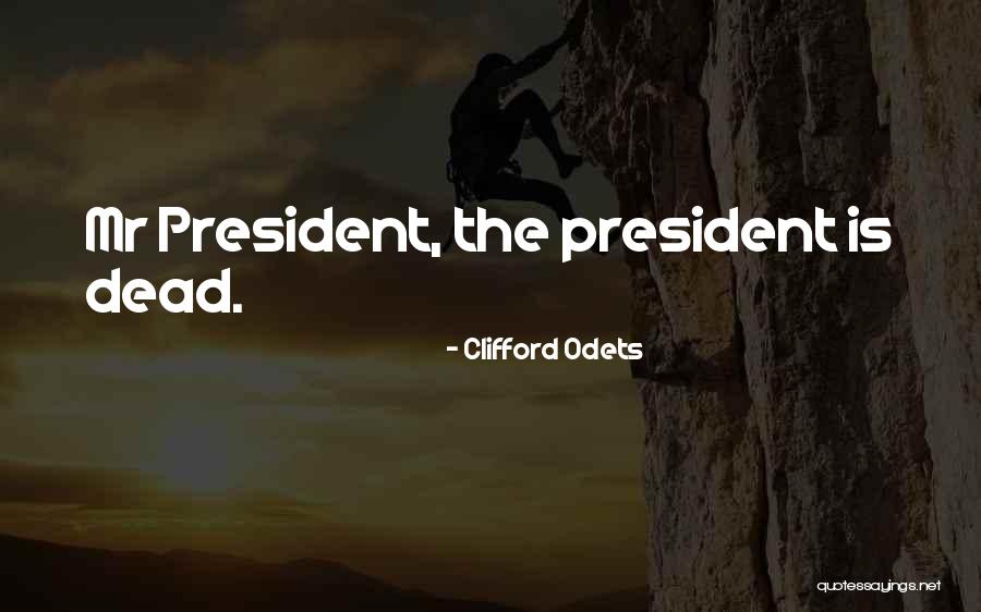 Comana Company Quotes By Clifford Odets Comana Company Quotes By Clifford Odets