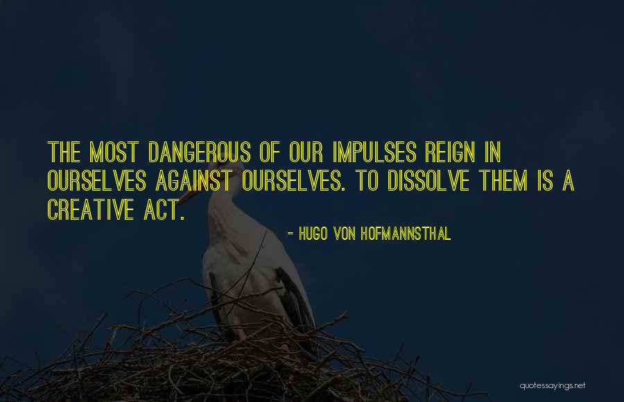 Comandante En Quotes By Hugo Von Hofmannsthal Comandante En Quotes By Hugo Von Hofmannsthal