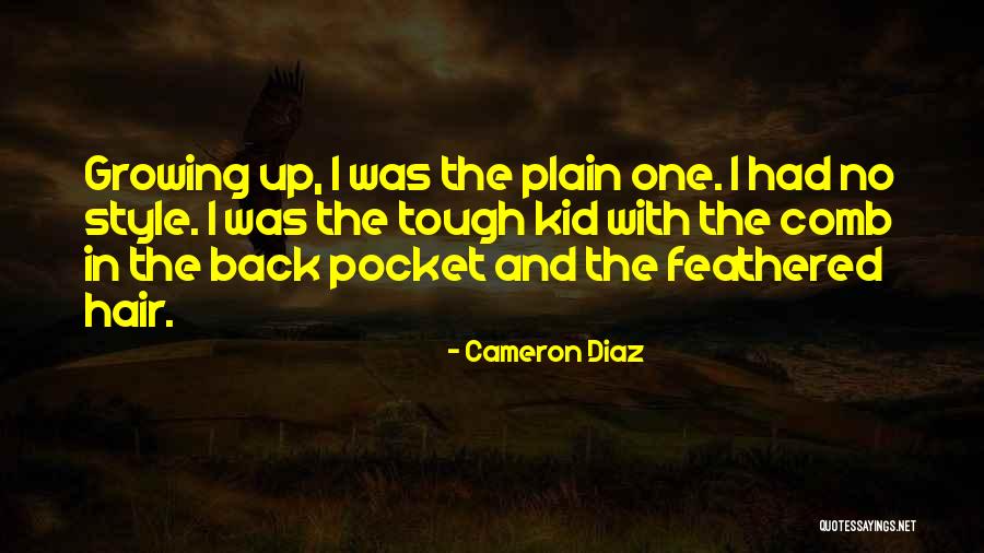 Comb Quotes By Cameron Diaz Comb Quotes By Cameron Diaz