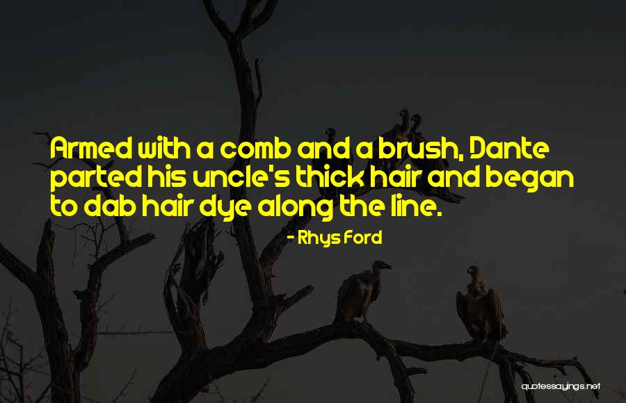 Comb Quotes By Rhys Ford