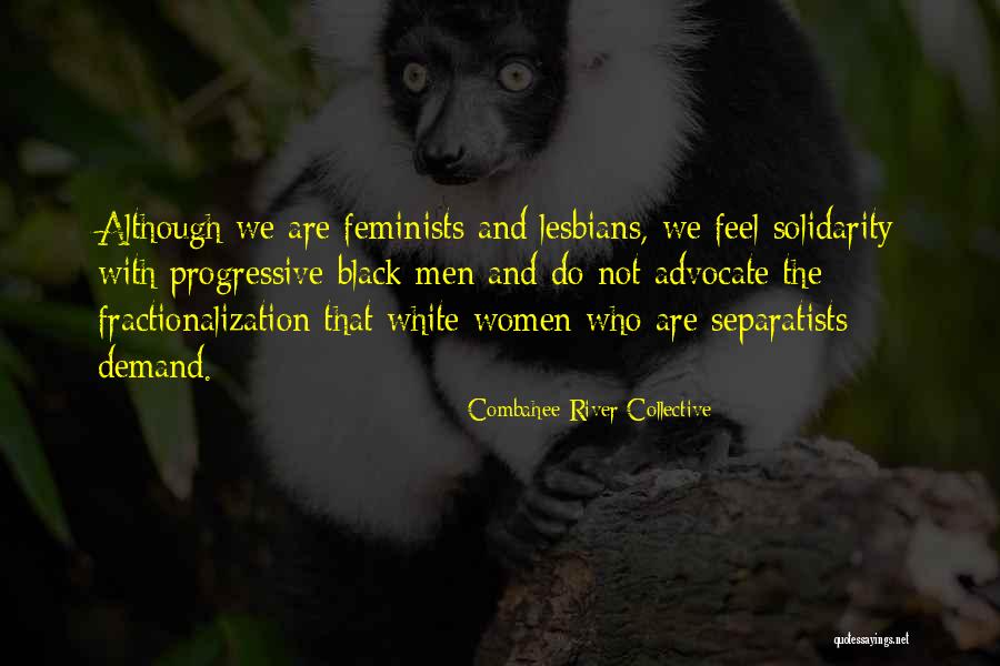 Combahee River Collective Quotes 290589