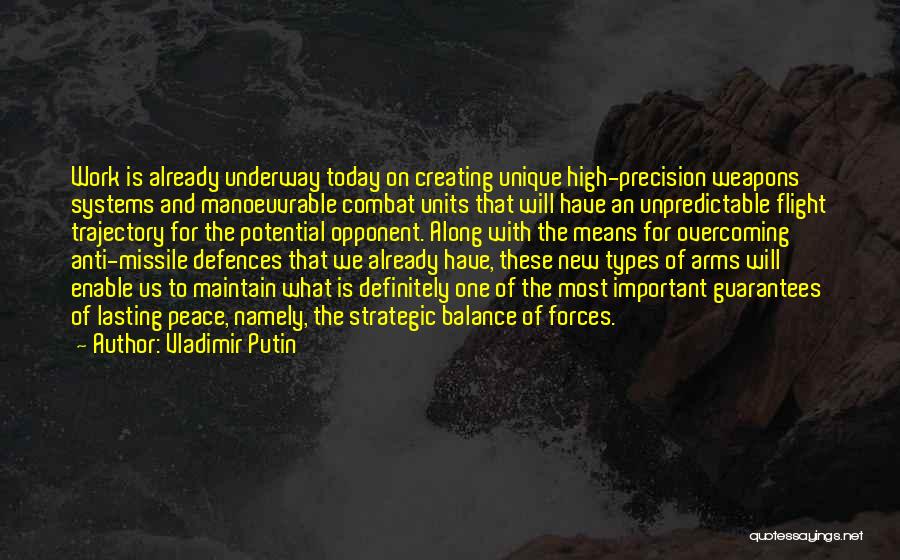 Combat Arms Quotes By Vladimir Putin