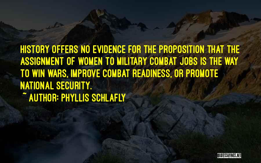 Combat Readiness Quotes By Phyllis Schlafly