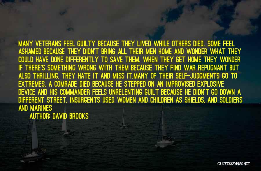 Combat Stress Quotes By David Brooks