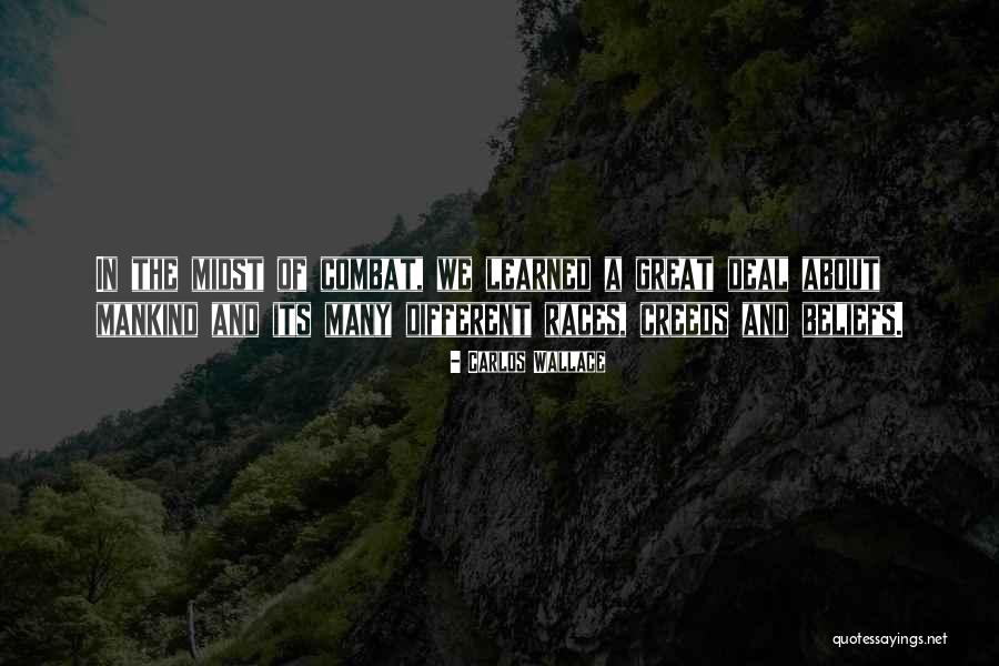 Combat Training Quotes By Carlos Wallace Combat Training Quotes By Carlos Wallace