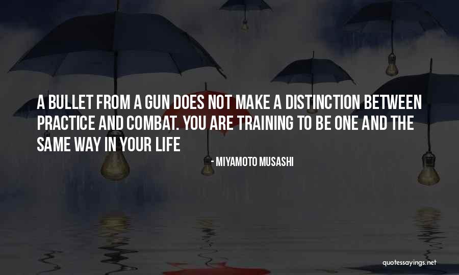 Combat Training Quotes By Miyamoto Musashi Combat Training Quotes By Miyamoto Musashi