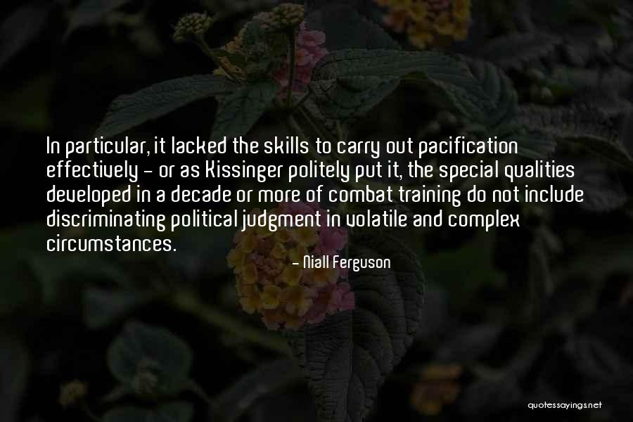 Combat Training Quotes By Niall Ferguson Combat Training Quotes By Niall Ferguson