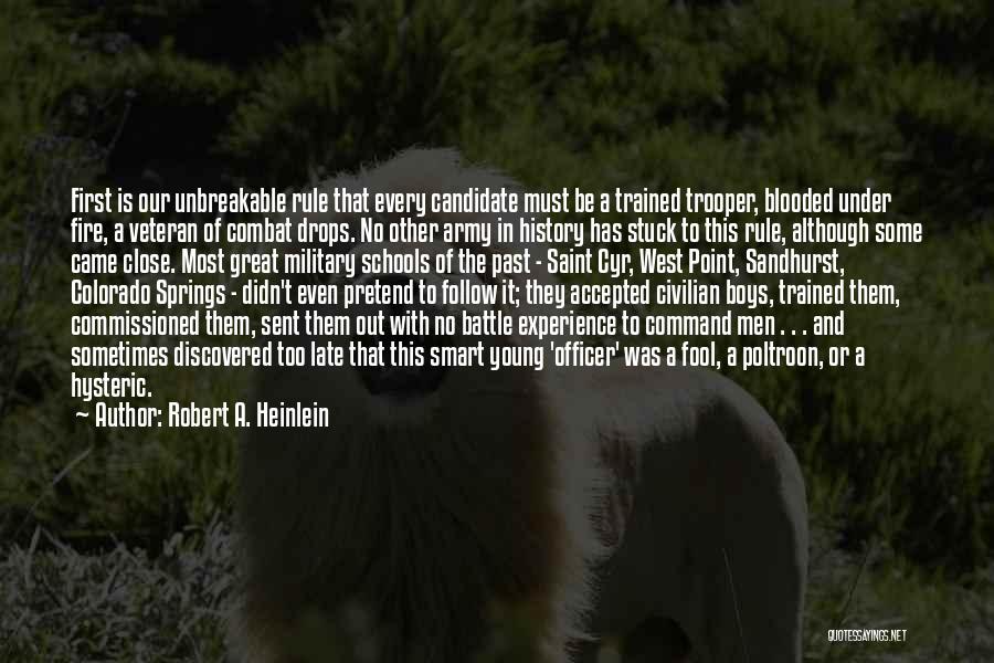 Combat Veteran Quotes By Robert A. Heinlein