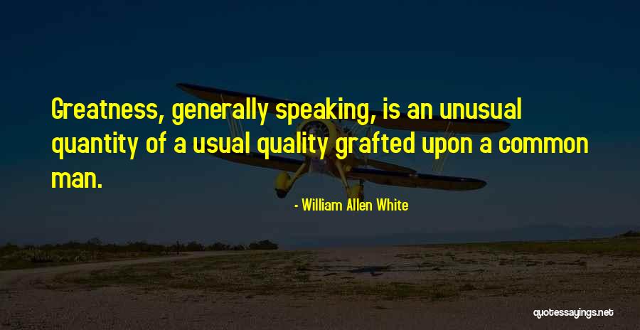 Combated Pronunciation Quotes By William Allen White Combated Pronunciation Quotes By William Allen White