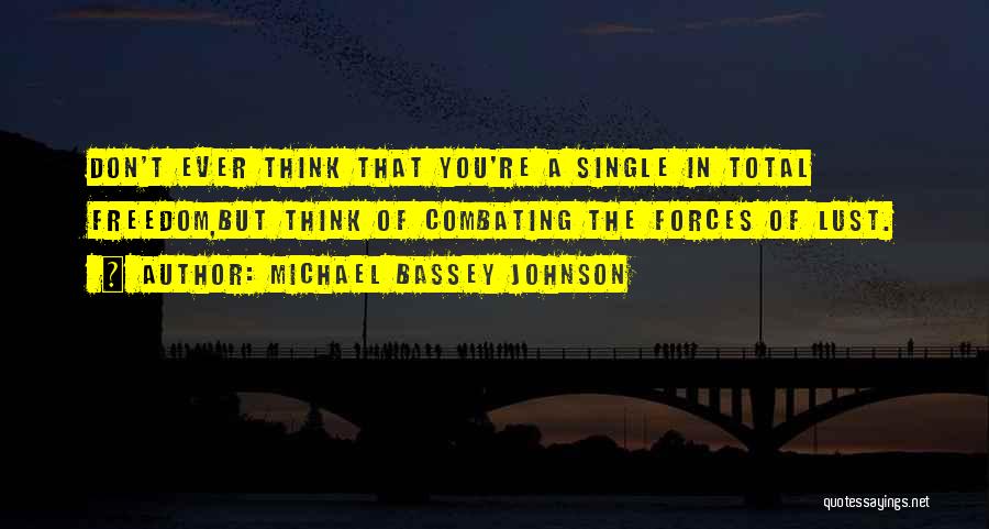 Combating Quotes By Michael Bassey Johnson