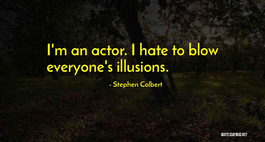 Combatir En Quotes By Stephen Colbert