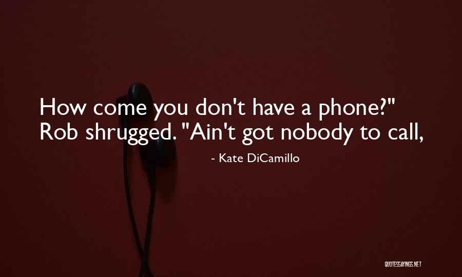 Combativeness Icd Quotes By Kate DiCamillo Combativeness Icd Quotes By Kate DiCamillo