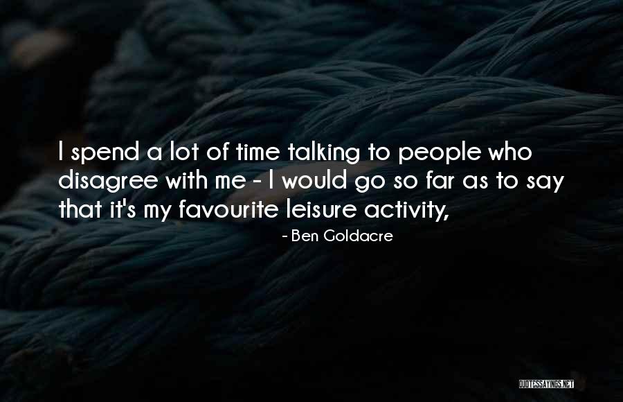 Combeau Agnes Quotes By Ben Goldacre Combeau Agnes Quotes By Ben Goldacre