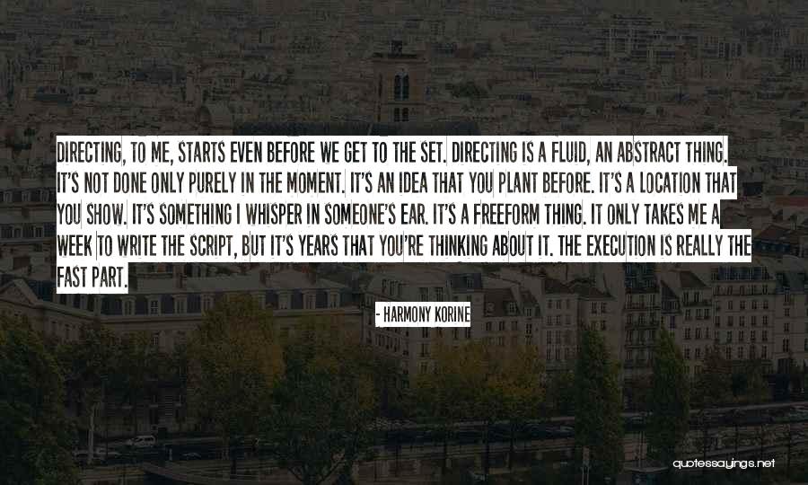 Combeaufontaine Quotes By Harmony Korine Combeaufontaine Quotes By Harmony Korine