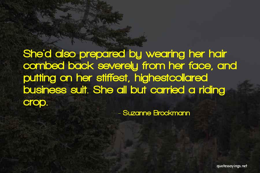 Combed Quotes By Suzanne Brockmann Combed Quotes By Suzanne Brockmann