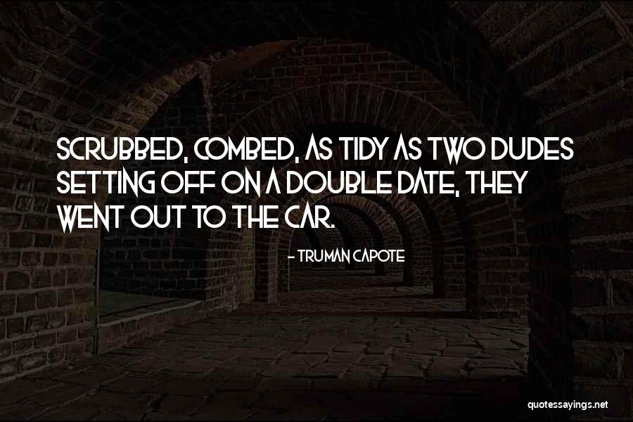 Combed Quotes By Truman Capote Combed Quotes By Truman Capote