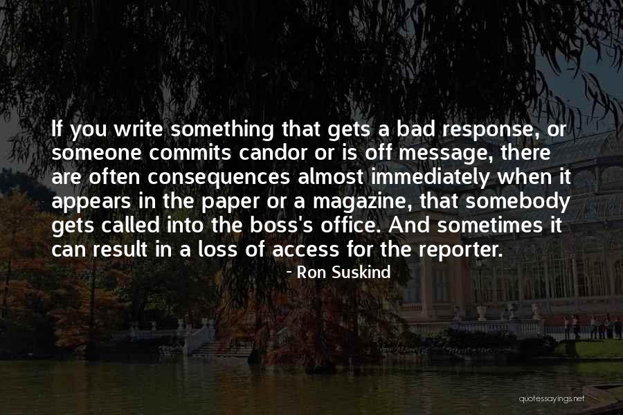 Combermere Rectangular Quotes By Ron Suskind Combermere Rectangular Quotes By Ron Suskind