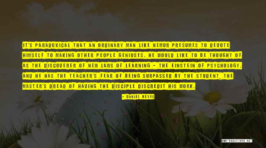 Combinada Plana Quotes By Daniel Keyes Combinada Plana Quotes By Daniel Keyes
