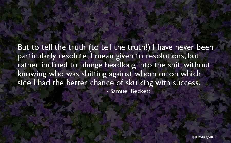 Combinada Plana Quotes By Samuel Beckett Combinada Plana Quotes By Samuel Beckett