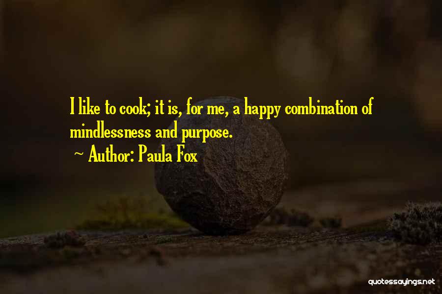 Combination Quotes By Paula Fox