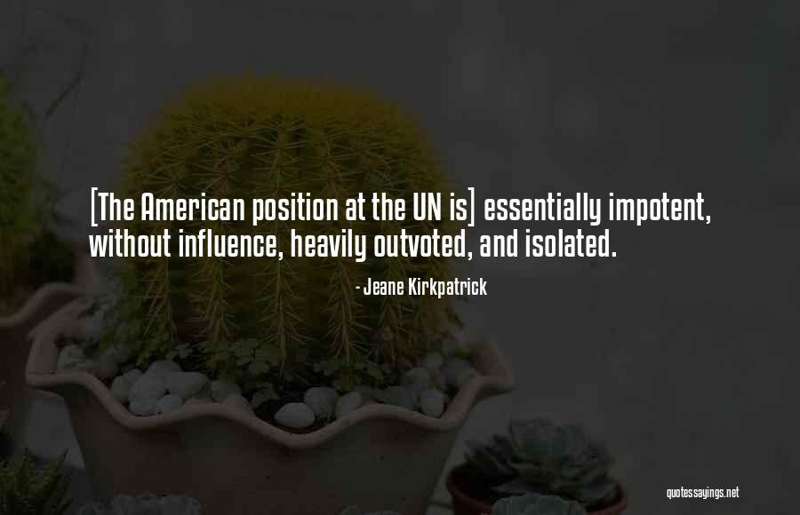 Combinatively Quotes By Jeane Kirkpatrick Combinatively Quotes By Jeane Kirkpatrick