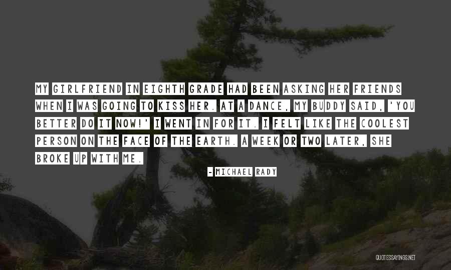 Combinator Quotes By Michael Rady Combinator Quotes By Michael Rady