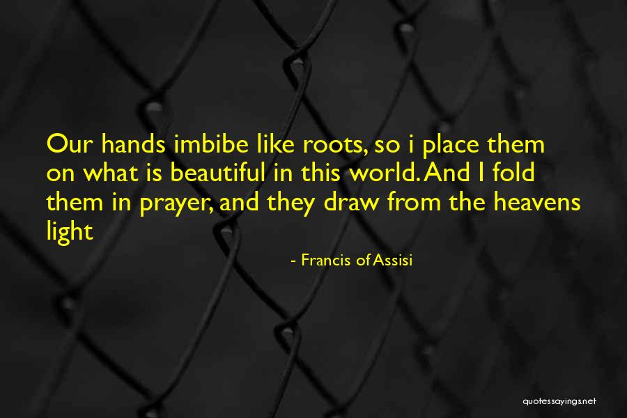 Combinatory Dictionary Quotes By Francis Of Assisi Combinatory Dictionary Quotes By Francis Of Assisi