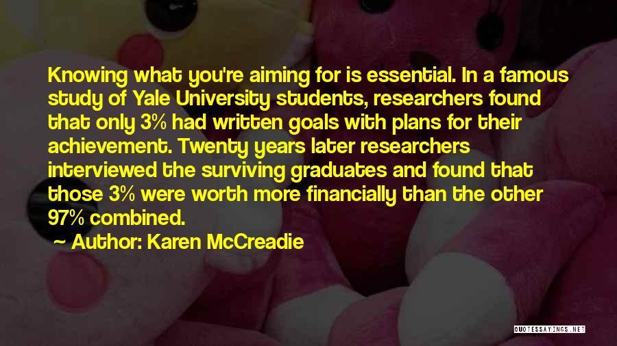 Combined Study Quotes By Karen McCreadie