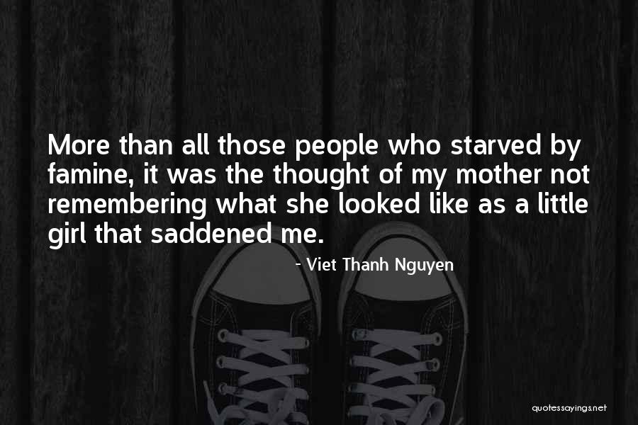 Combinerv Quotes By Viet Thanh Nguyen Combinerv Quotes By Viet Thanh Nguyen