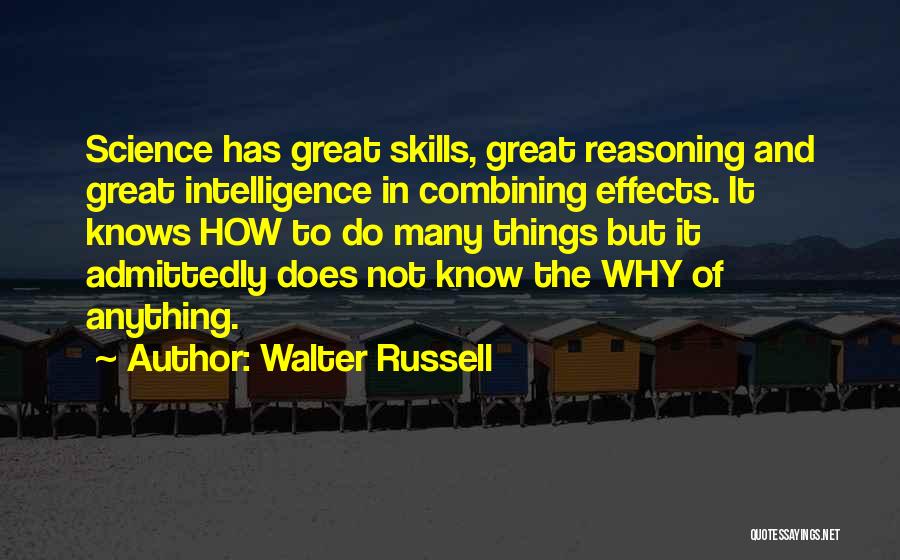 Combining Things Quotes By Walter Russell