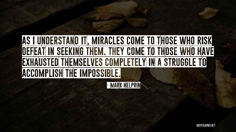 Combining Two Families Quotes By Mark Helprin Combining Two Families Quotes By Mark Helprin