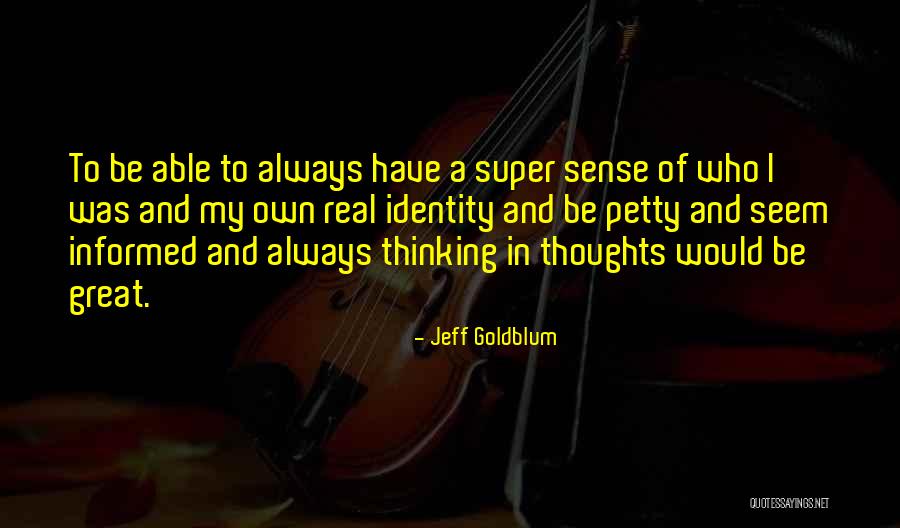 Combray Proust Quotes By Jeff Goldblum Combray Proust Quotes By Jeff Goldblum