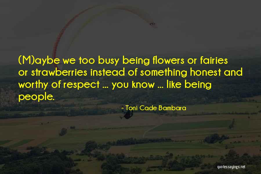 Combusted Microwave Quotes By Toni Cade Bambara Combusted Microwave Quotes By Toni Cade Bambara