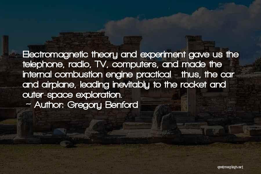 Combustion Quotes By Gregory Benford