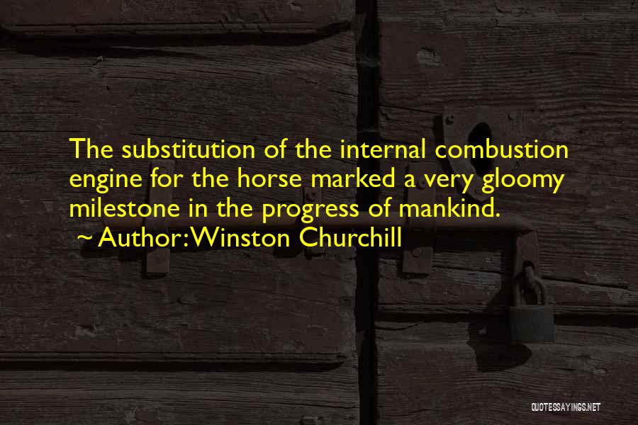 Combustion Quotes By Winston Churchill