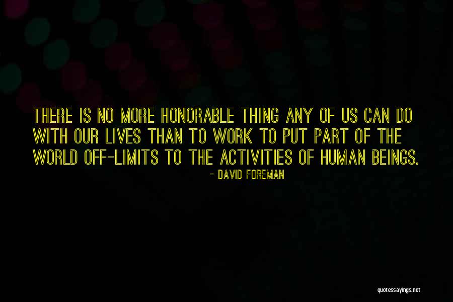 Comcribs Quotes By David Foreman Comcribs Quotes By David Foreman