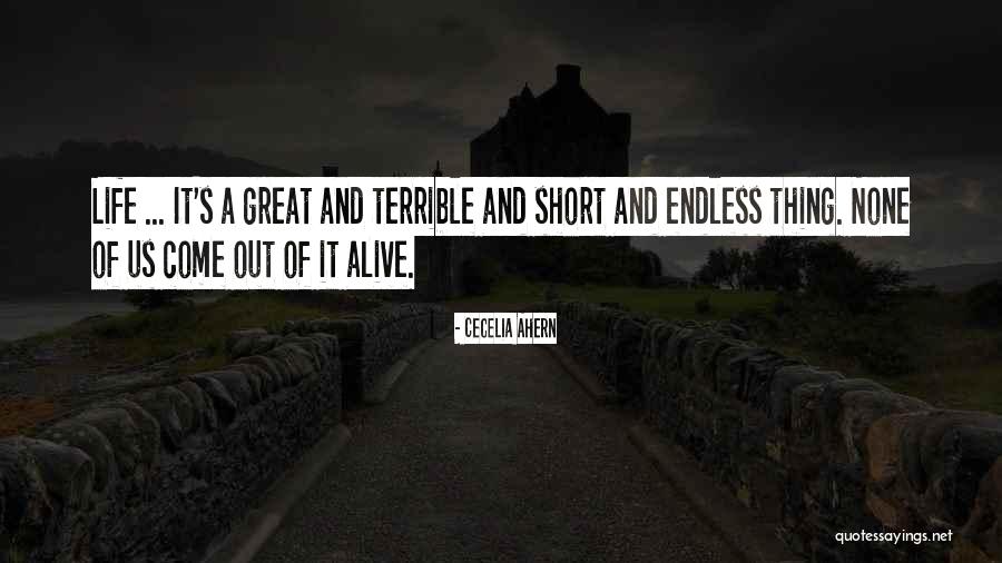 Come Alive Quotes By Cecelia Ahern Come Alive Quotes By Cecelia Ahern