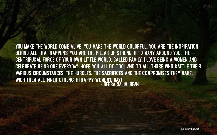Come Alive Quotes By Deeba Salim Irfan Come Alive Quotes By Deeba Salim Irfan