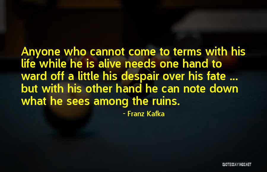 Come Alive Quotes By Franz Kafka Come Alive Quotes By Franz Kafka