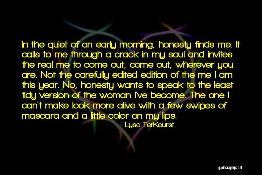 Come Alive Quotes By Lysa TerKeurst Come Alive Quotes By Lysa TerKeurst