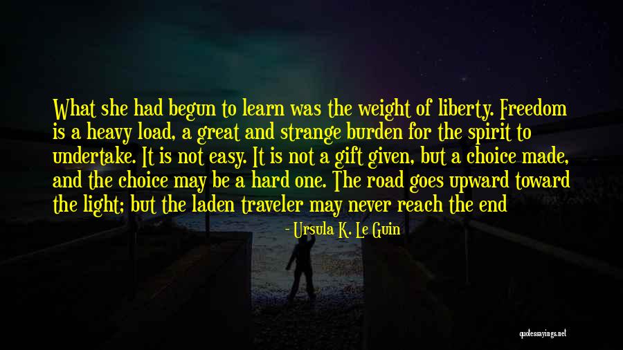 Come All You That Are Heavy Laden Quotes By Ursula K. Le Guin Come All You That Are Heavy Laden Quotes By Ursula K. Le Guin