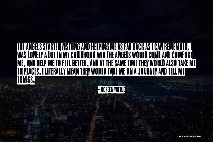 Come And Take Quotes By Doreen Virtue Come And Take Quotes By Doreen Virtue