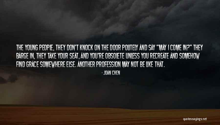 Come And Take Quotes By Joan Chen Come And Take Quotes By Joan Chen