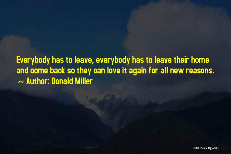 Come Back Again Quotes By Donald Miller