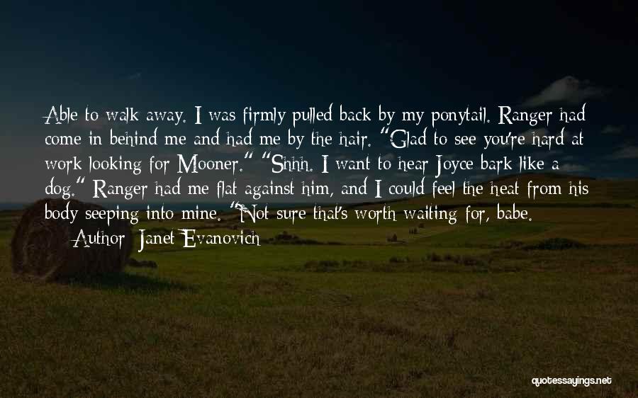 Come Back From Behind Quotes By Janet Evanovich