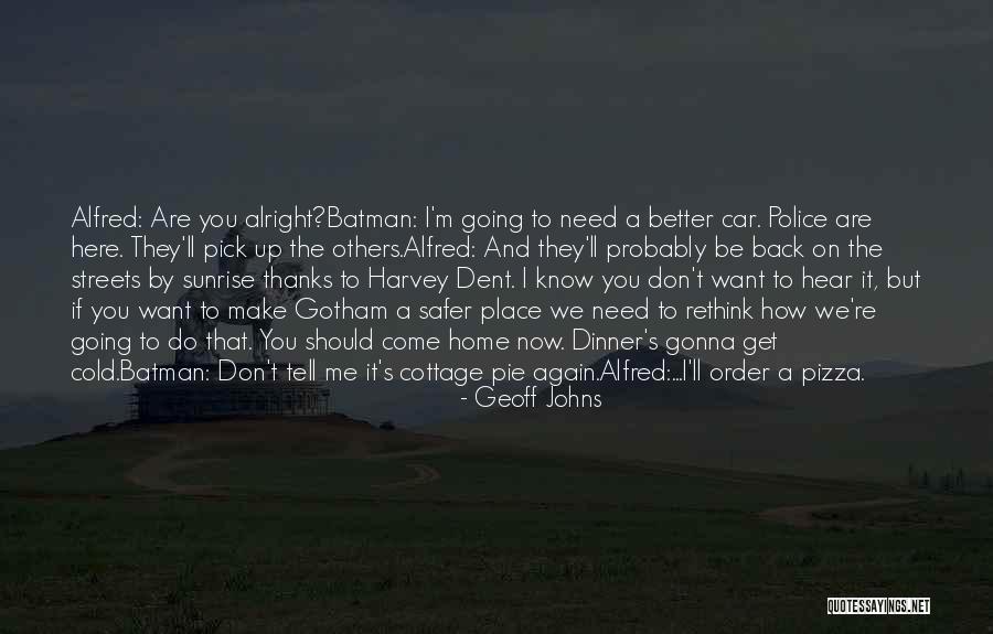 Come Back Home Quotes By Geoff Johns