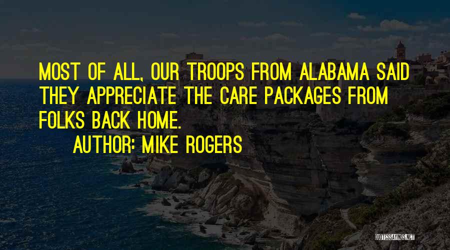 Come Back Home Soon Quotes By Mike Rogers