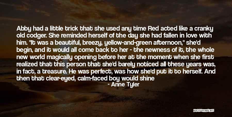 Come Back In Love Quotes By Anne Tyler