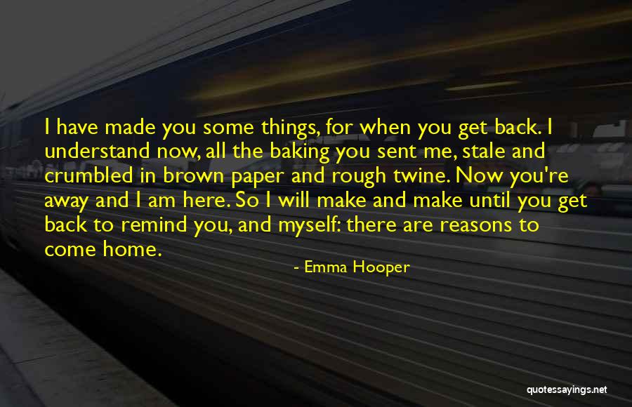 Come Back In Love Quotes By Emma Hooper