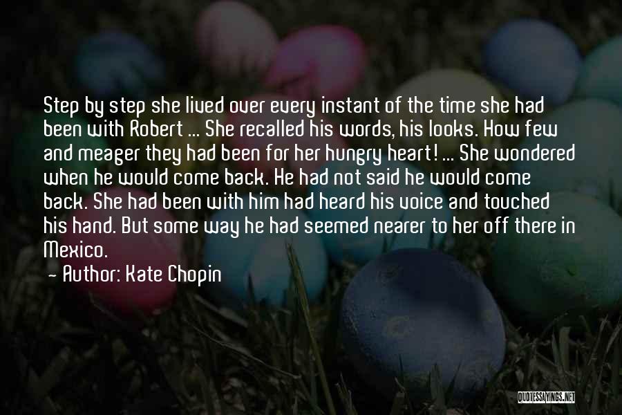 Come Back In Love Quotes By Kate Chopin